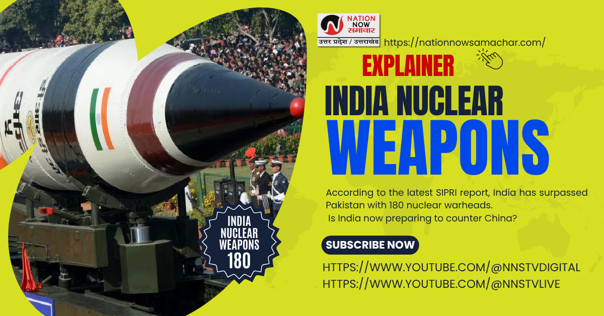 एक्सप्लेनर: परमाणु शक्ति में भारत का नया रिकॉर्ड! पाकिस्तान से आगे, क्या अब चीन से टक्कर लेने की तैयारी?- India nuclear weapons